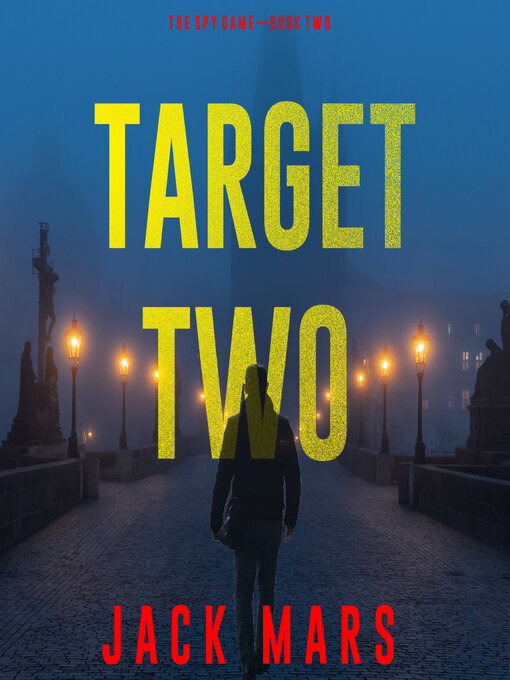 Title details for Target Two  by Jack Mars - Wait list